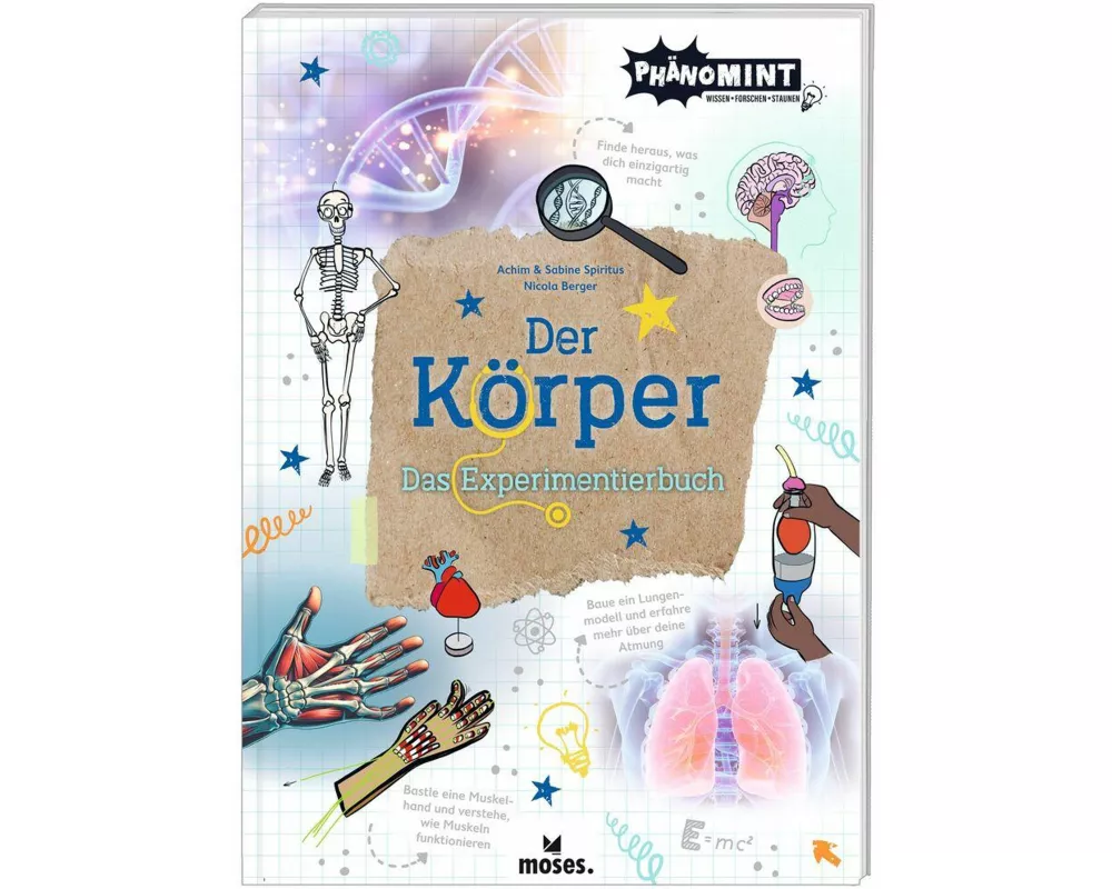 PhänoMINT Der Körper - Das Experimentierbuch