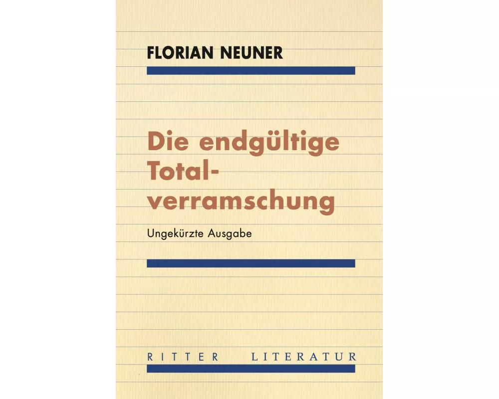 Die endgltige Totalverramschung