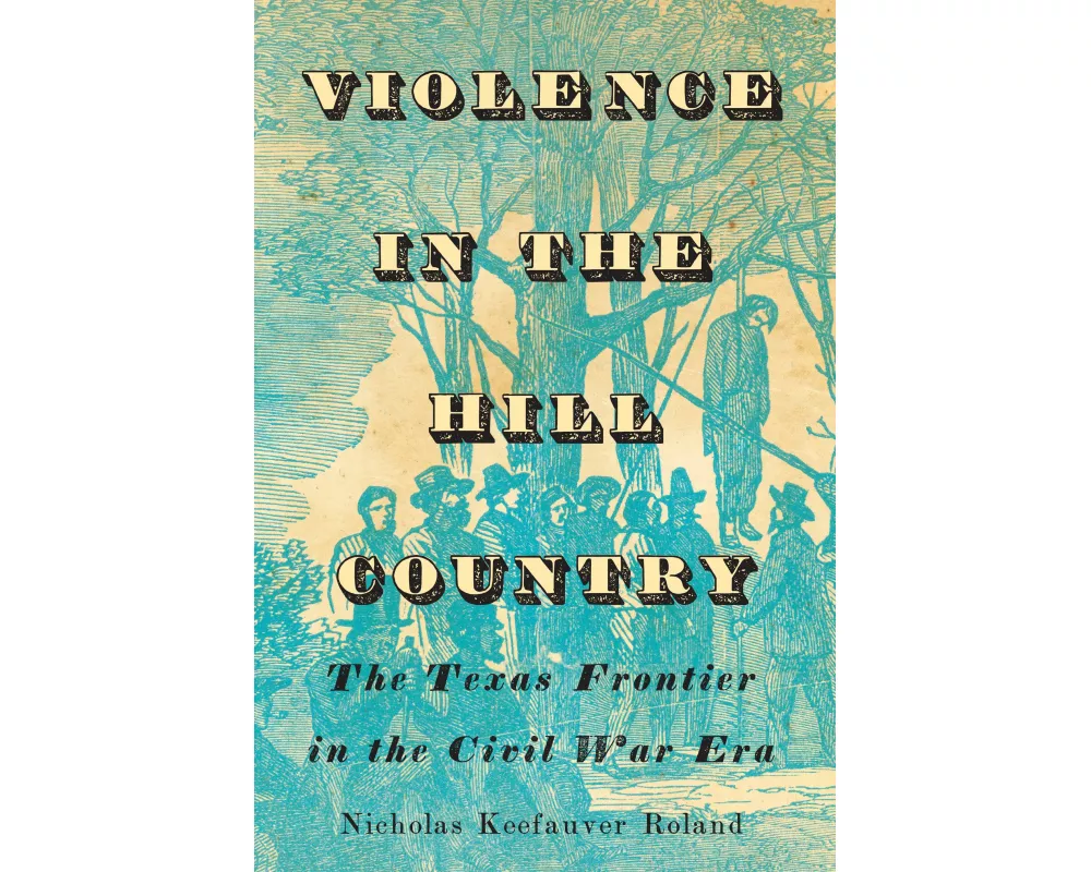 Violence in the Hill Country