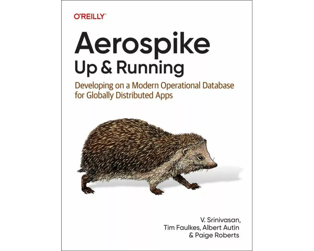 Aerospike: Up and Running