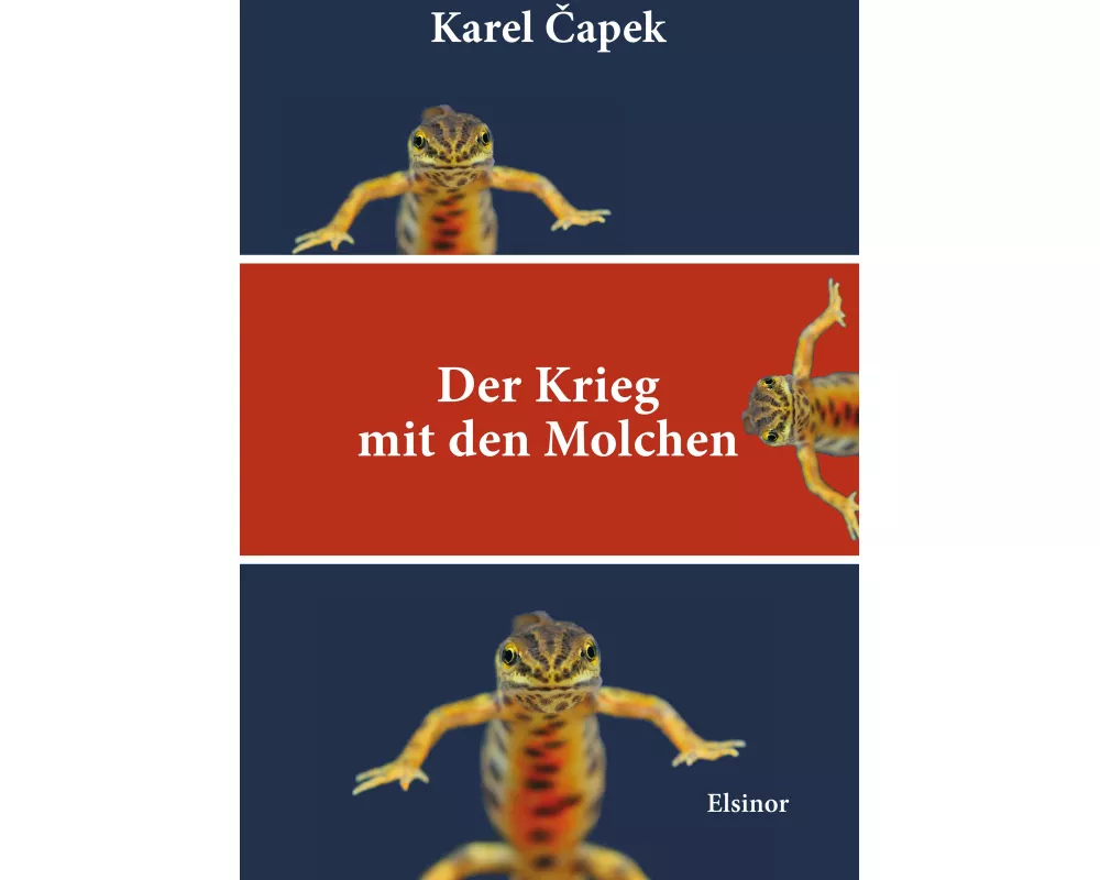 Der Krieg mit den Molchen