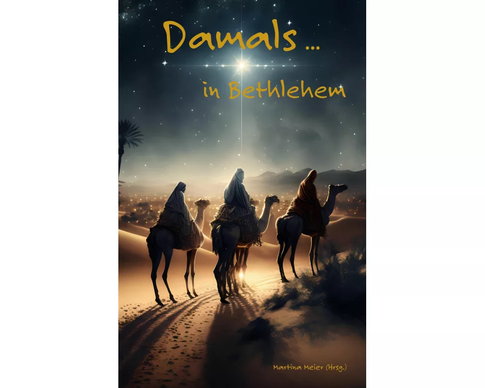 Damals ... in Bethlehem