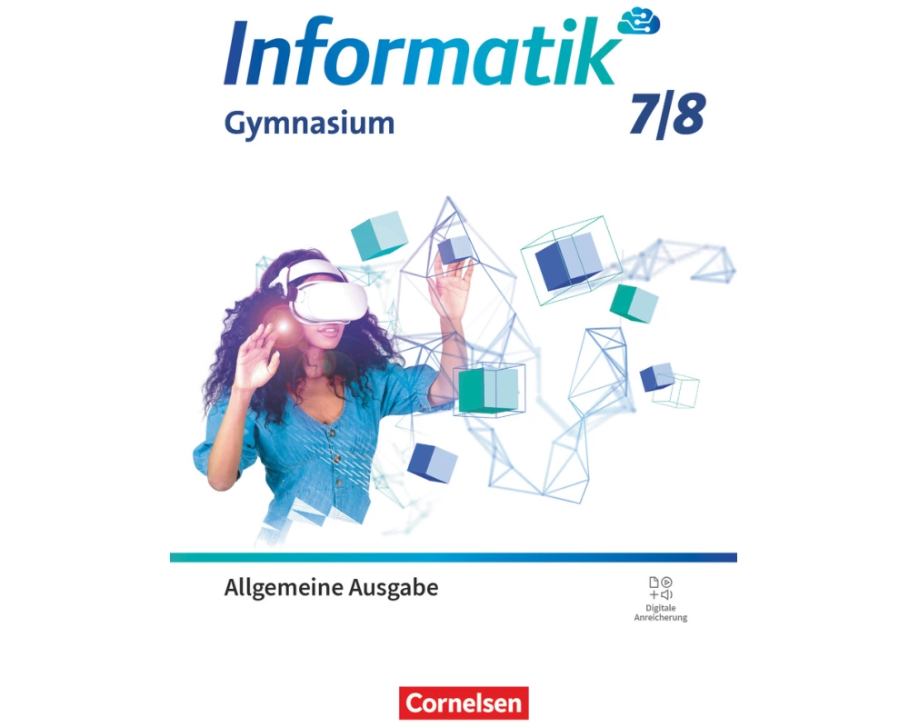 Informatik - Gymnasium Sekundarstufe I - Allgemeine Ausgabe ab 2024 - Band 1