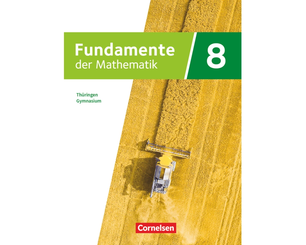 Fundamente der Mathematik - Thüringen - 8. Schuljahr