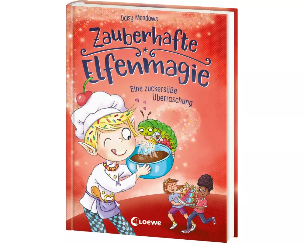 Zauberhafte Elfenmagie (Band 3) - Eine zuckersüße Überraschung