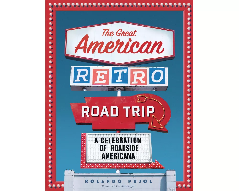The Great American Retro Road Trip