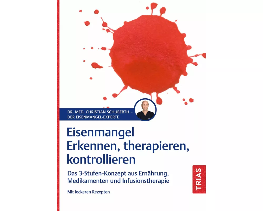 Eisenmangel - Erkennen, therapieren, kontrollieren