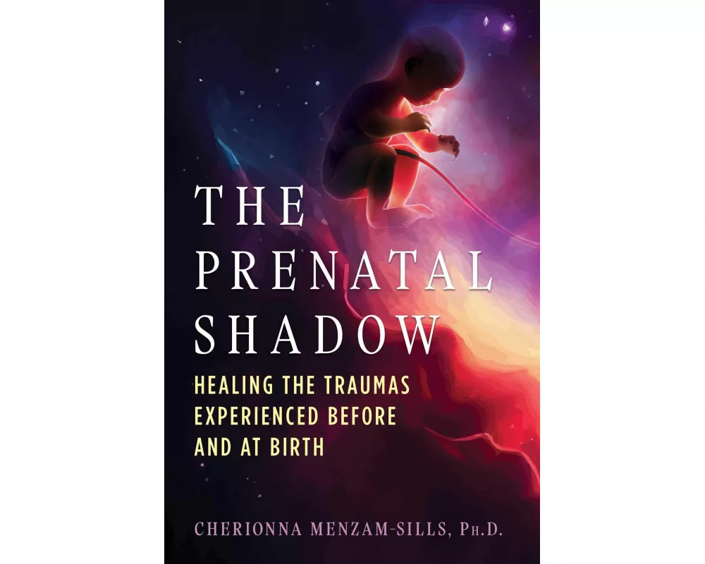 The Prenatal Shadow