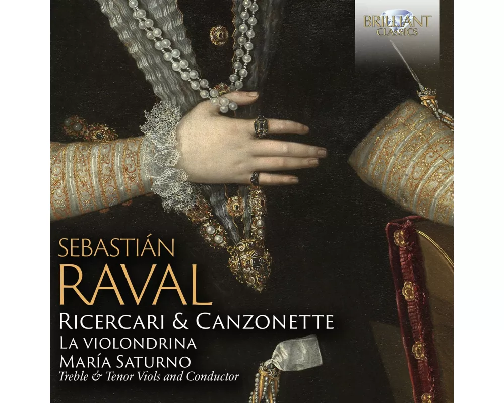 Raval:Ricercari & Canzonette