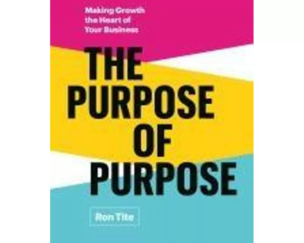 The Purpose of Purpose