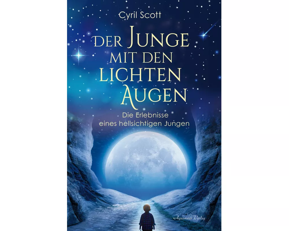 Der Junge mit den lichten Augen