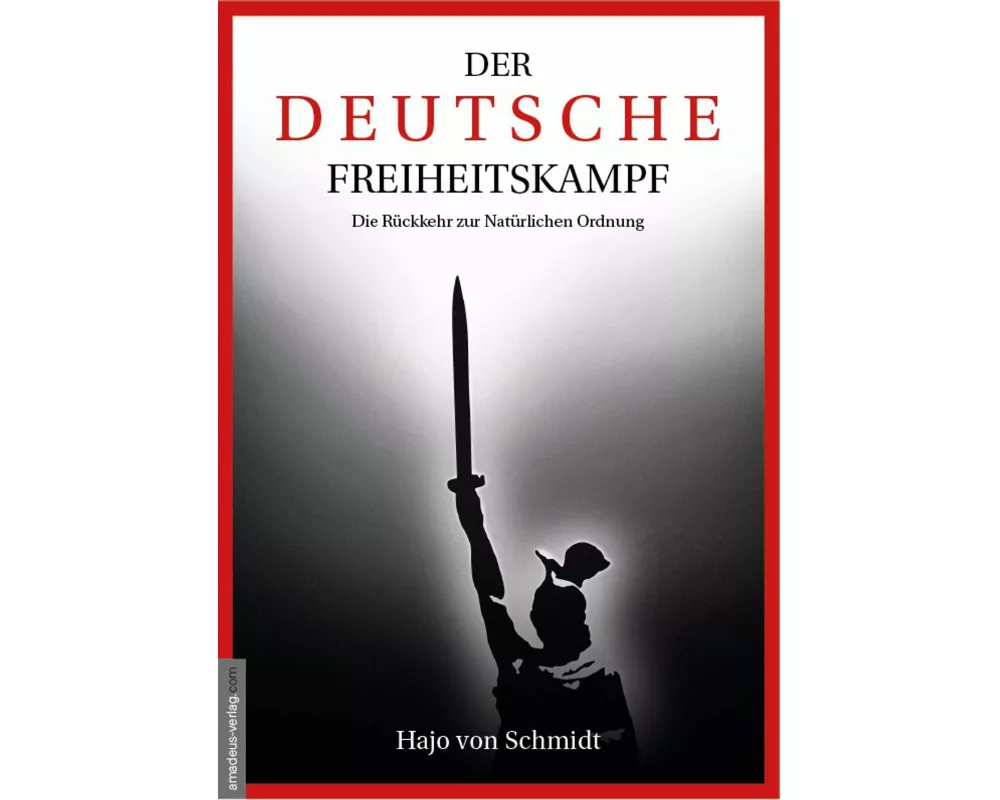 Der deutsche Freiheitskampf