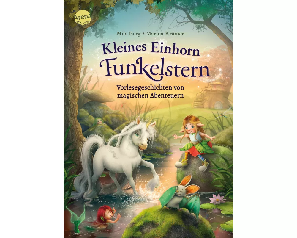 Kleines Einhorn Funkelstern. Vorlesegeschichten (3) von magischen Abenteuern
