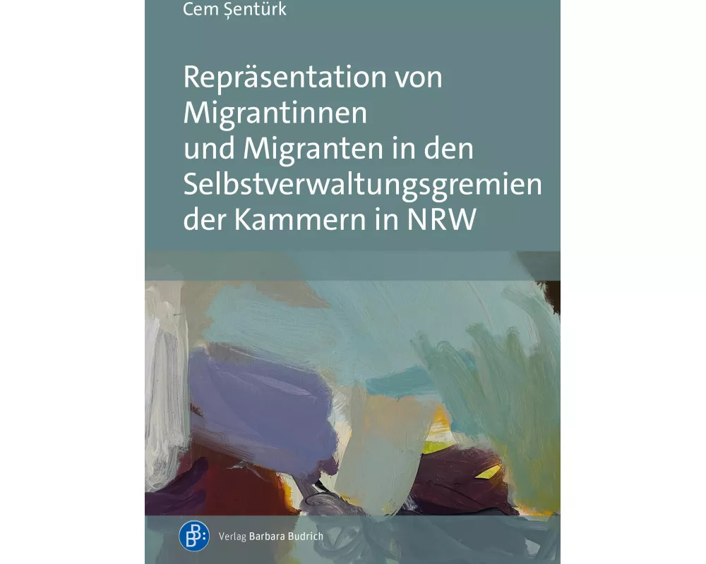 Repräsentation von Migrantinnen und Migranten in den Selbstverwaltungsgremien der Kammern in NRW
