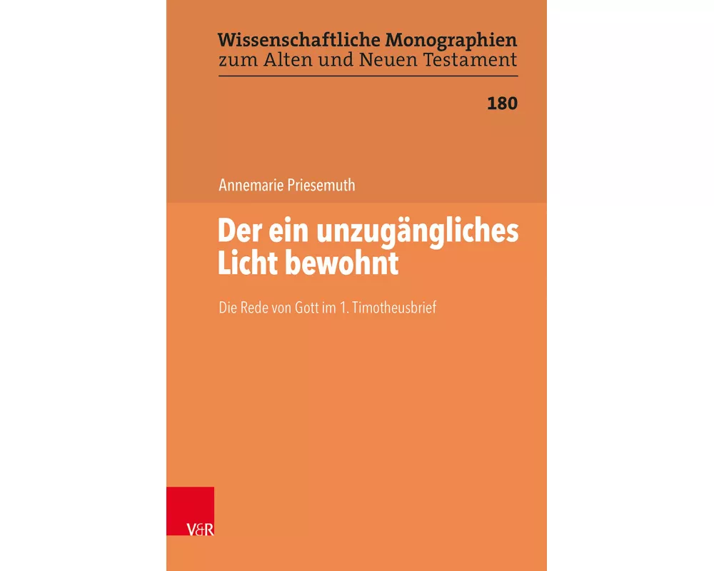 Der ein unzugängliches Licht bewohnt