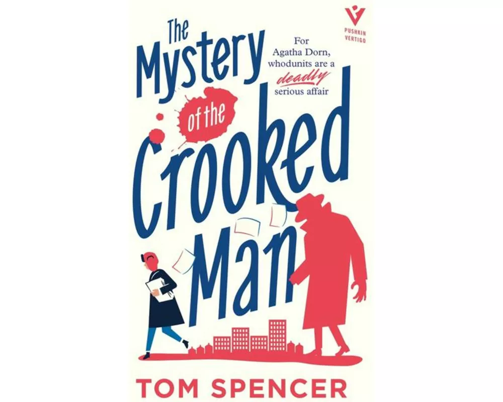 The Mystery of the Crooked Man
