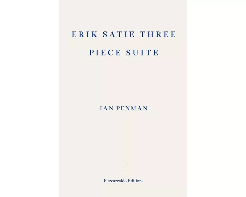 Erik Satie Three Piece Suite