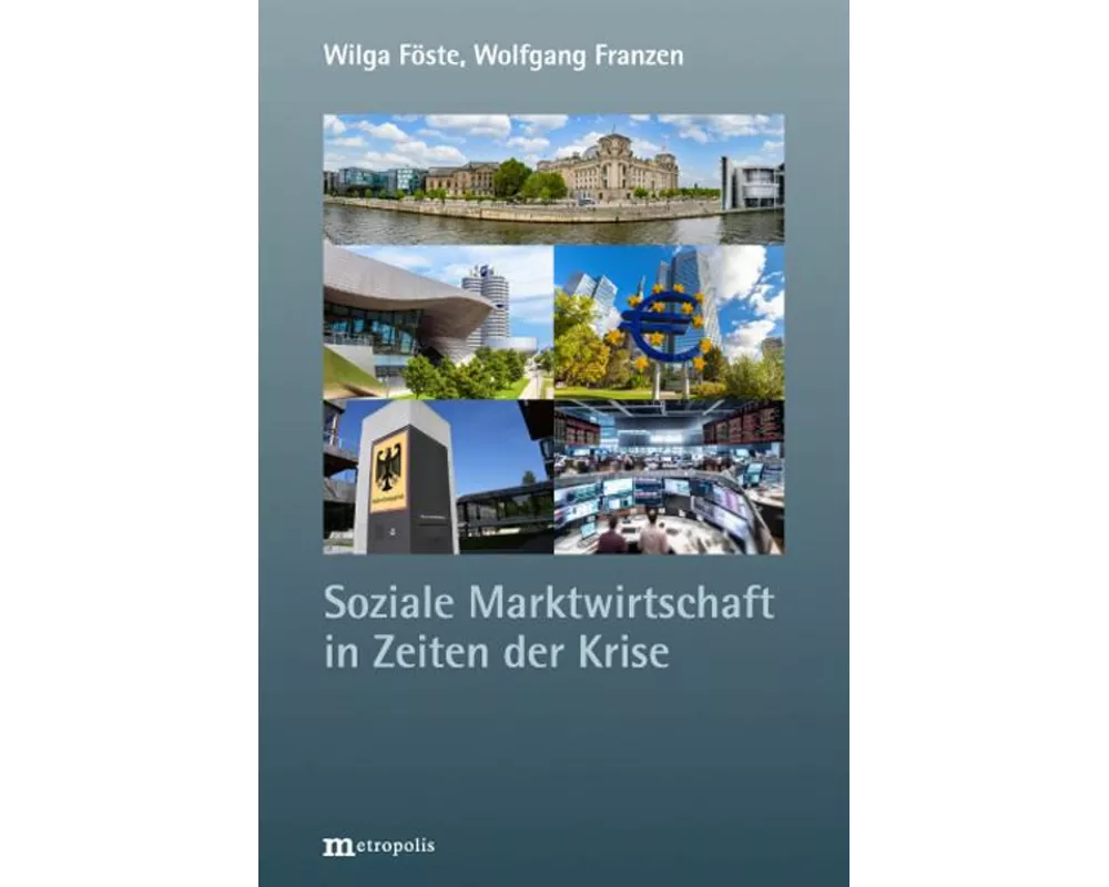 Soziale Marktwirtschaft in Zeiten der Krise