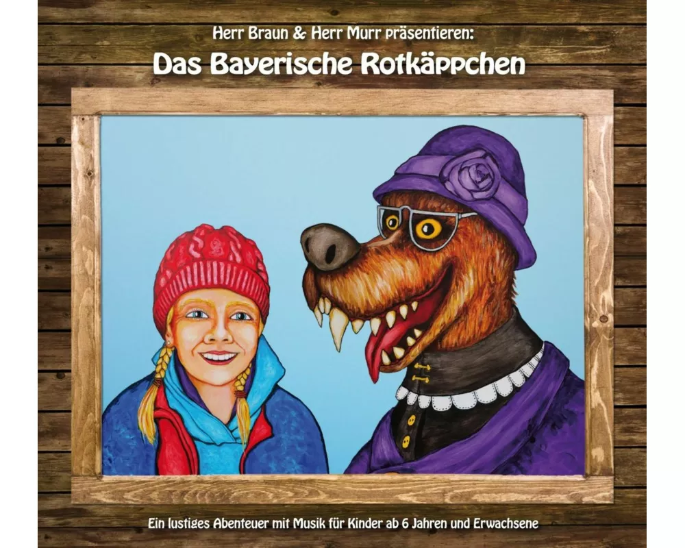 Das Bayerische Rotkäppchen