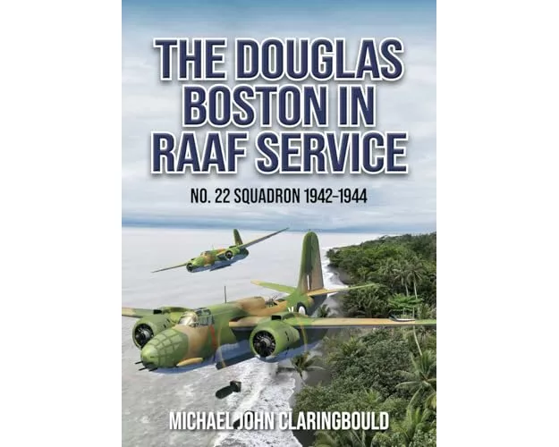 The Douglas Boston in RAAF Service