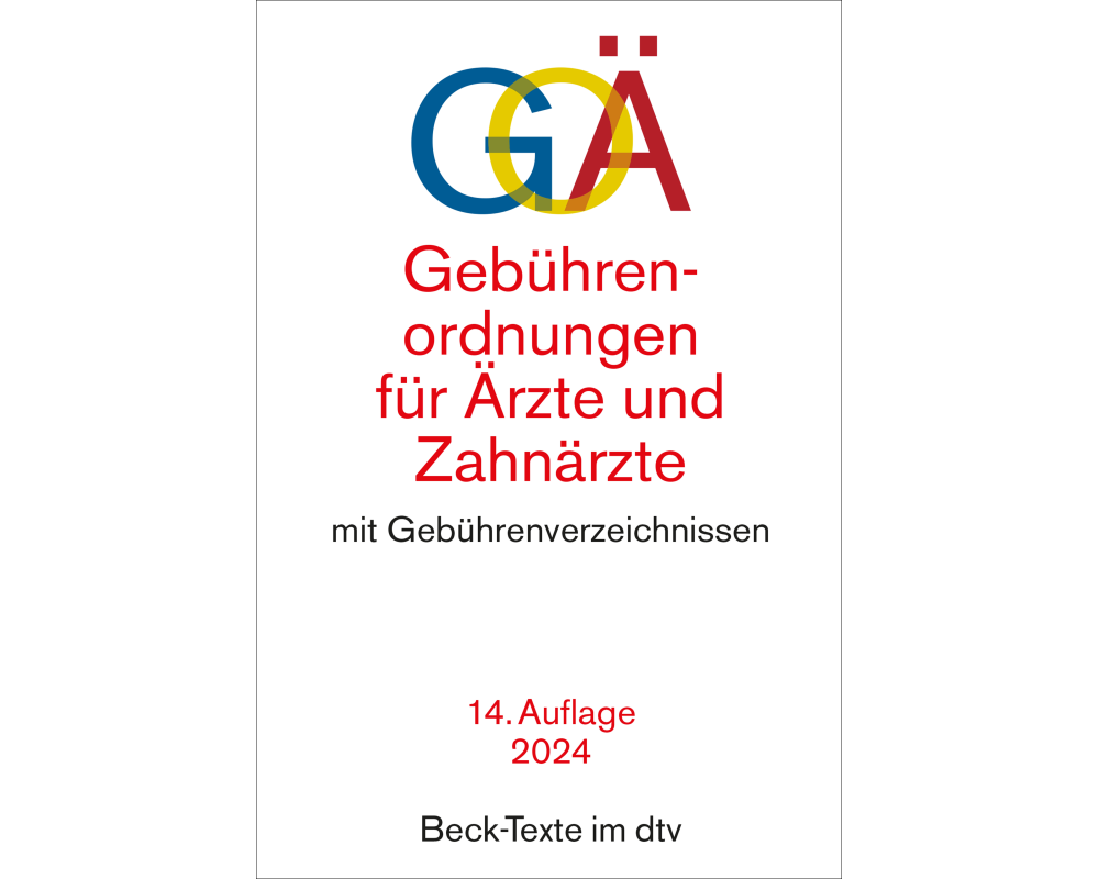 Gebührenordnungen für Ärzte und Zahnärzte
