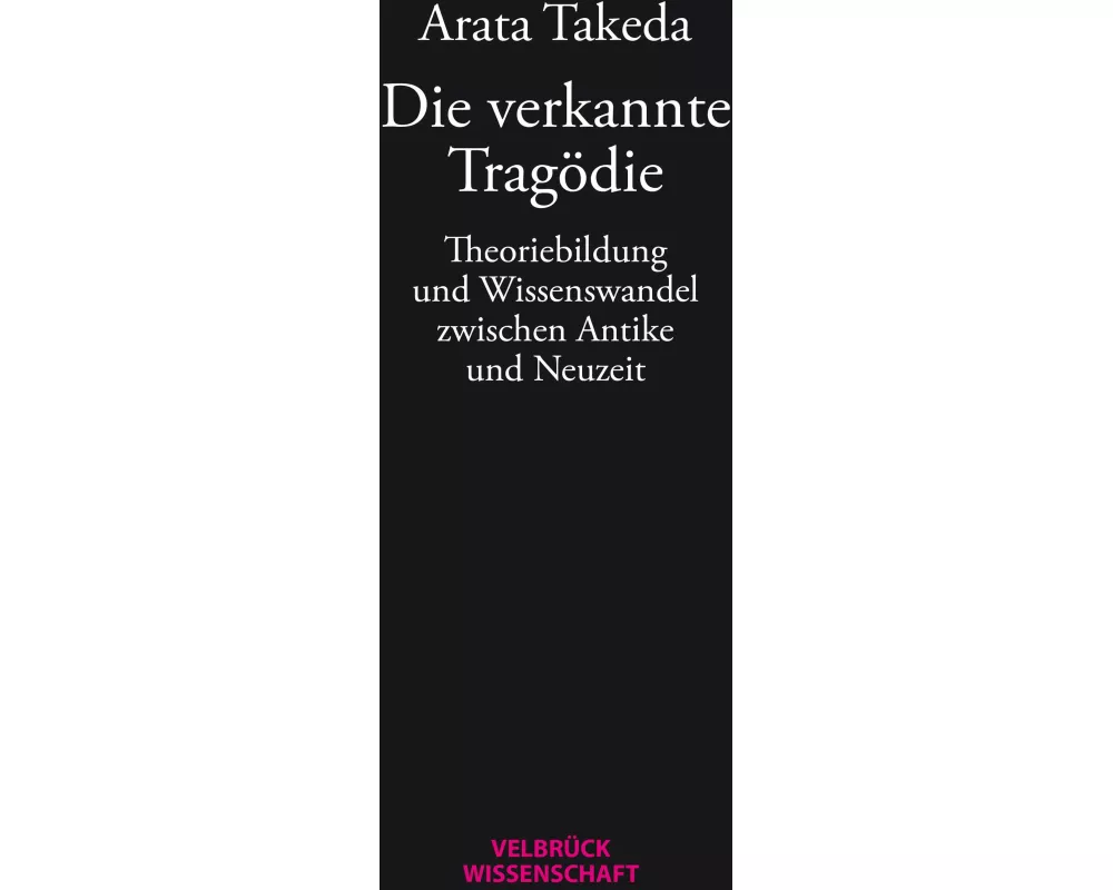 Die verkannte Tragödie