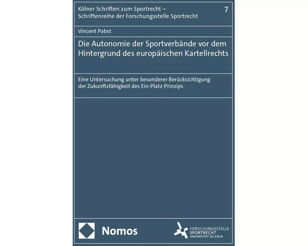 Die Autonomie der Sportverbände vor dem Hintergrund des europäischen Kartellrechts