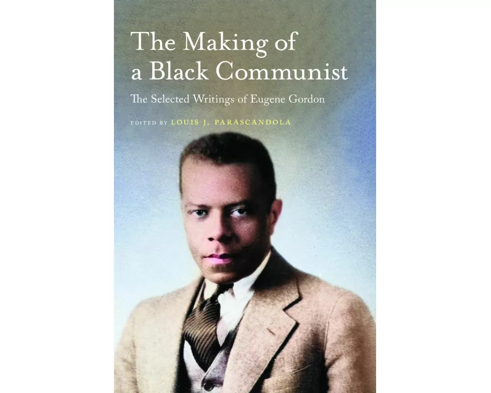 The Making of a Black Communist