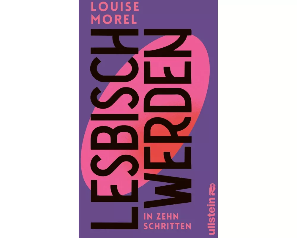 Lesbisch werden in zehn Schritten