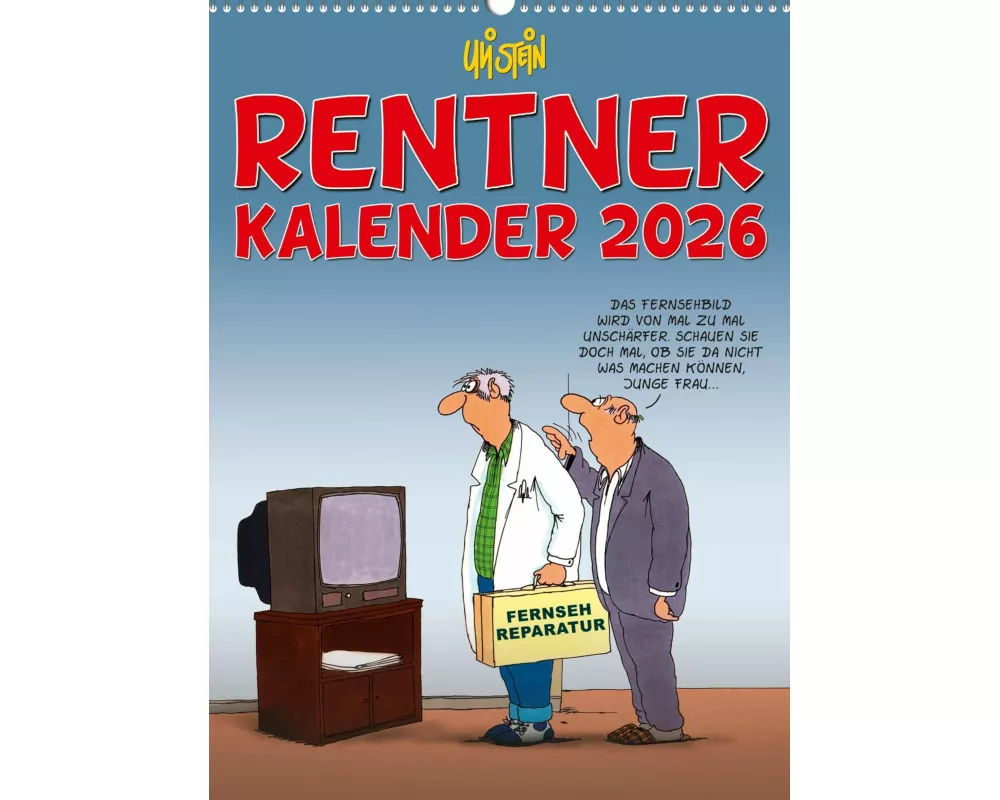 Uli Stein Rentnerkalender 2026: Monatskalender für die Wand