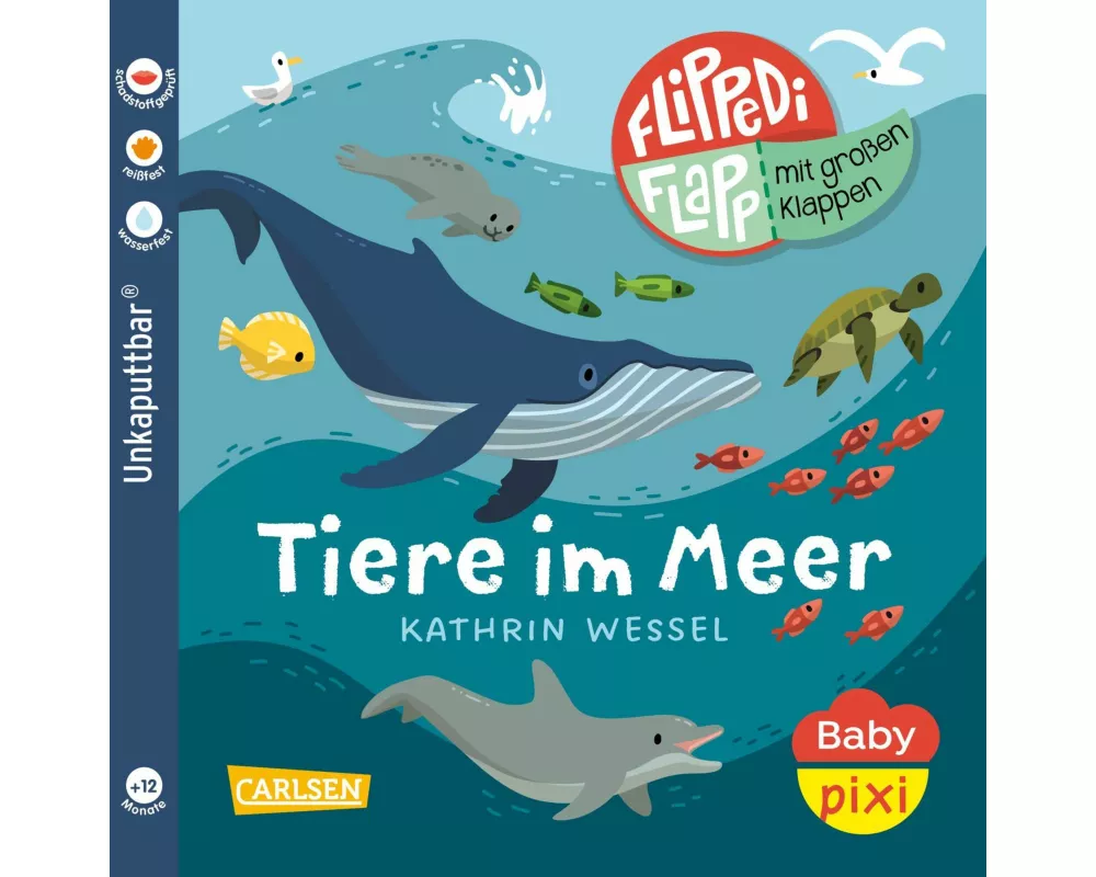 Baby Pixi (unkaputtbar) 142: Flippediflapp: Tiere im Meer