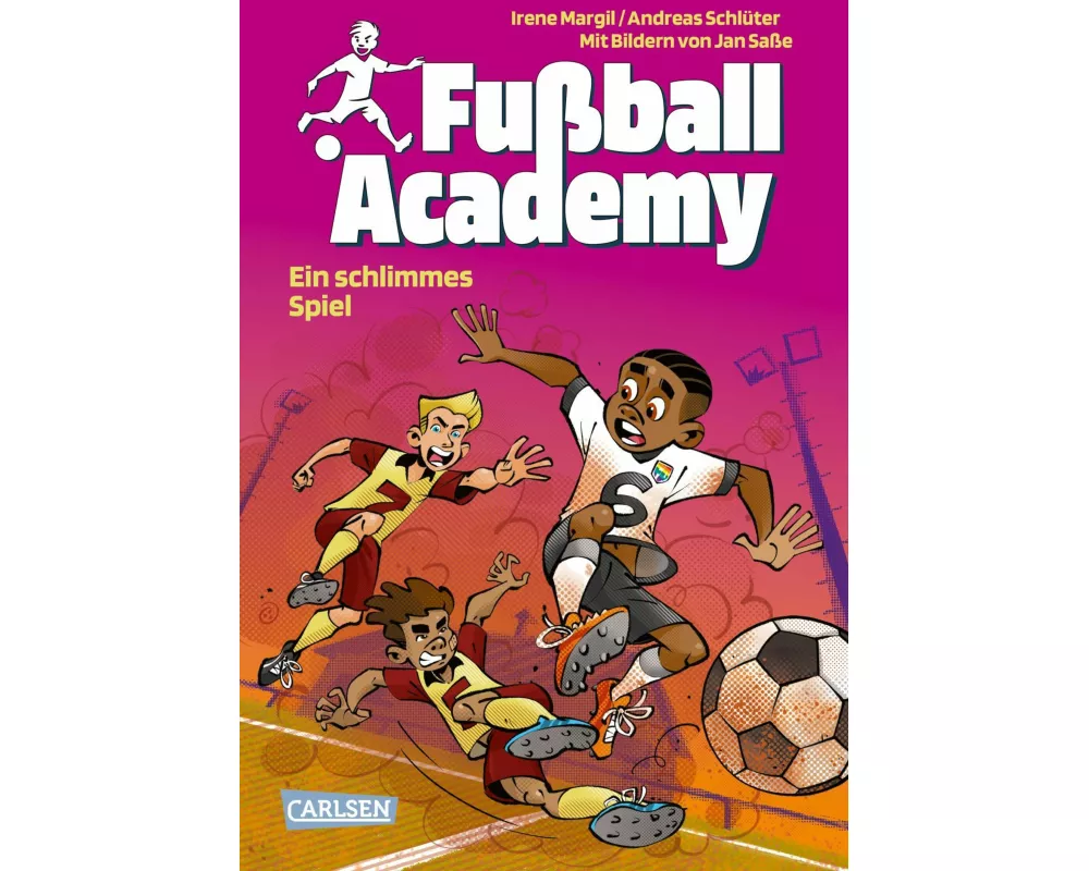 Fußball Academy 6: Ein schlimmes Spiel