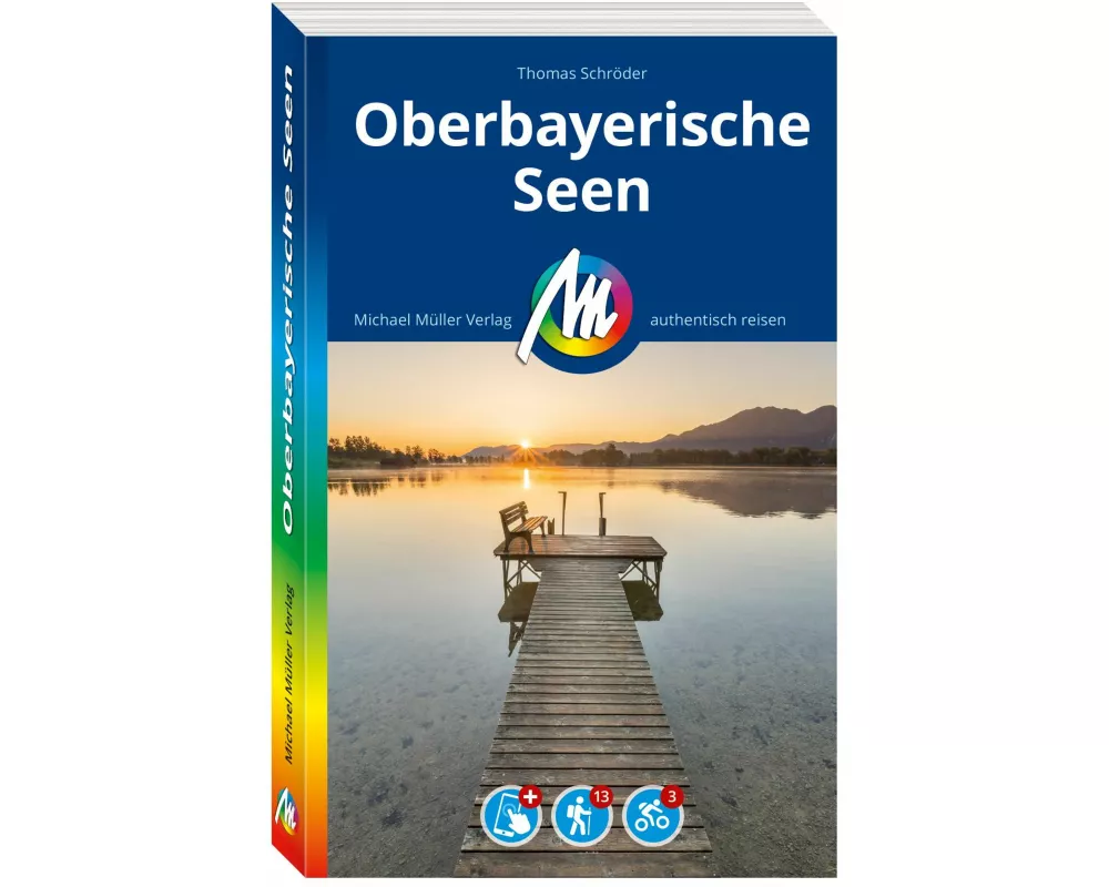 MICHAEL MÜLLER REISEFÜHRER Oberbayerische Seen