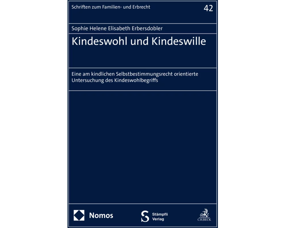 Kindeswohl und Kindeswille