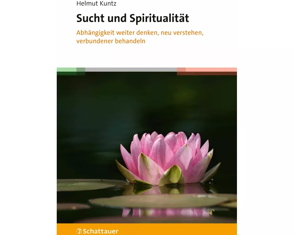 Sucht und Spiritualität