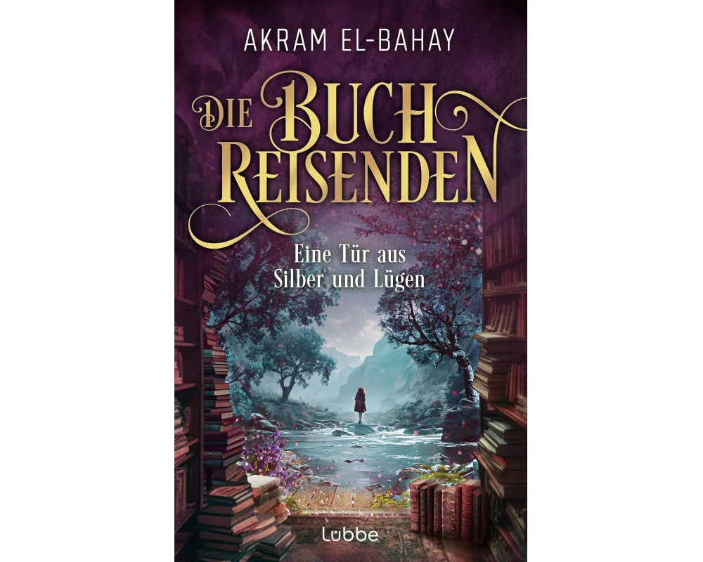 Die Buchreisenden - Eine Tür aus Silber und Lügen