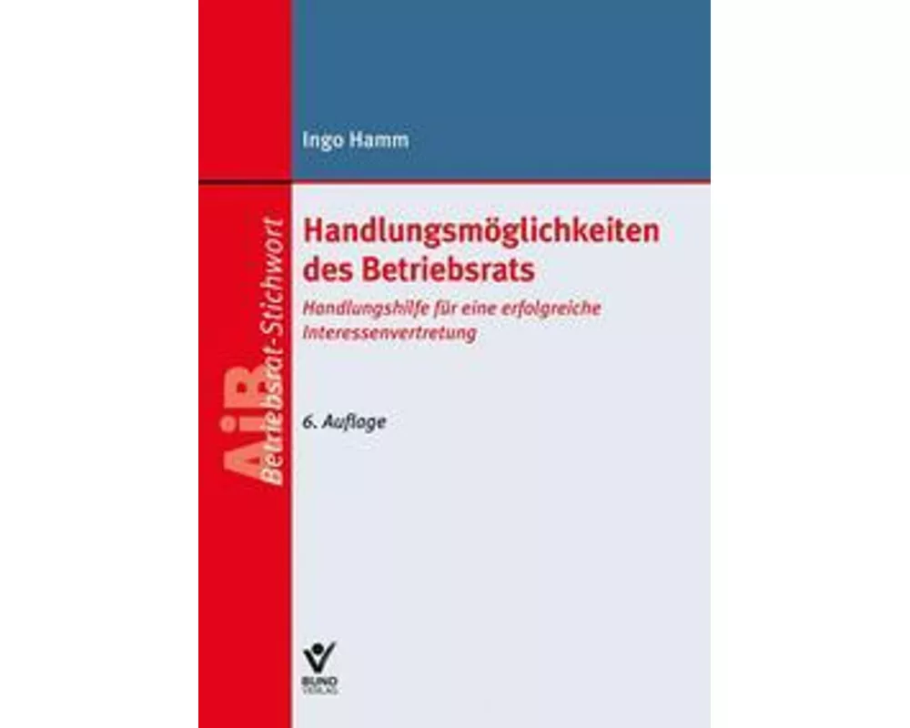 Handlungsmöglichkeiten des Betriebsrats