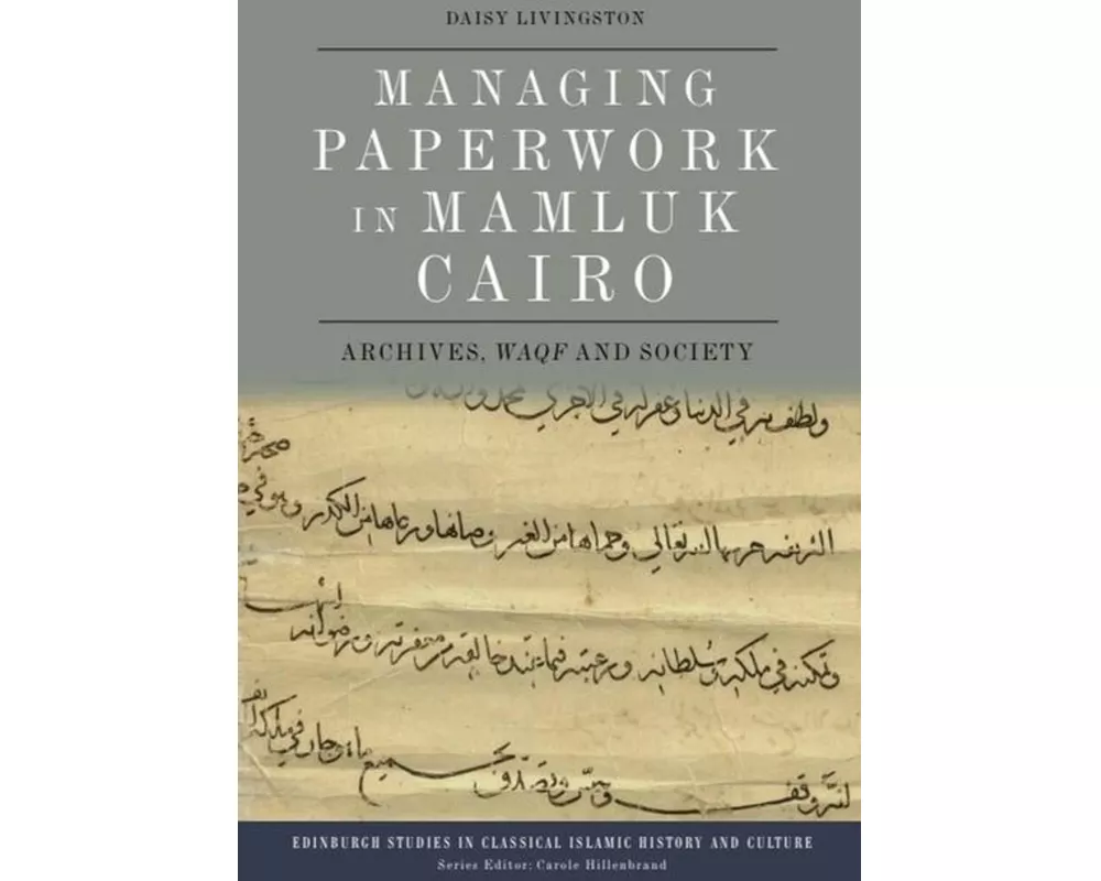Managing Paperwork in Mamluk Cairo