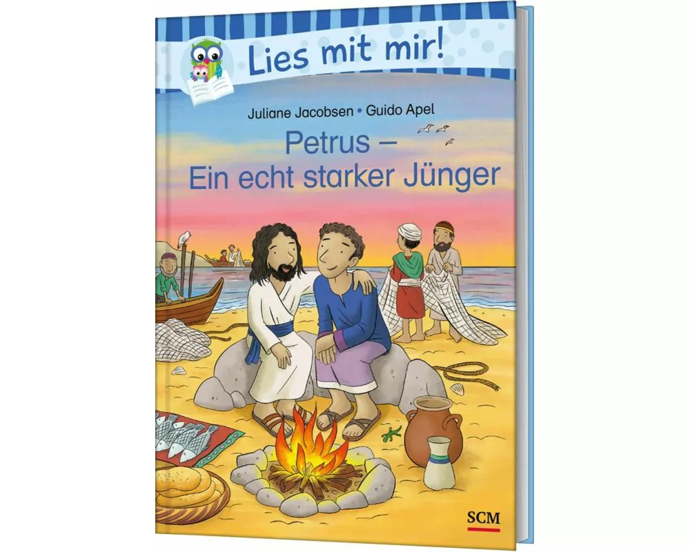 Petrus - Ein echt starker Jünger