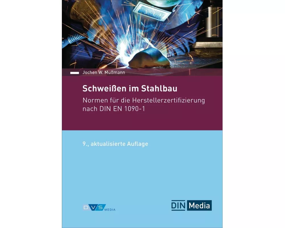 Schweißen im Stahlbau
