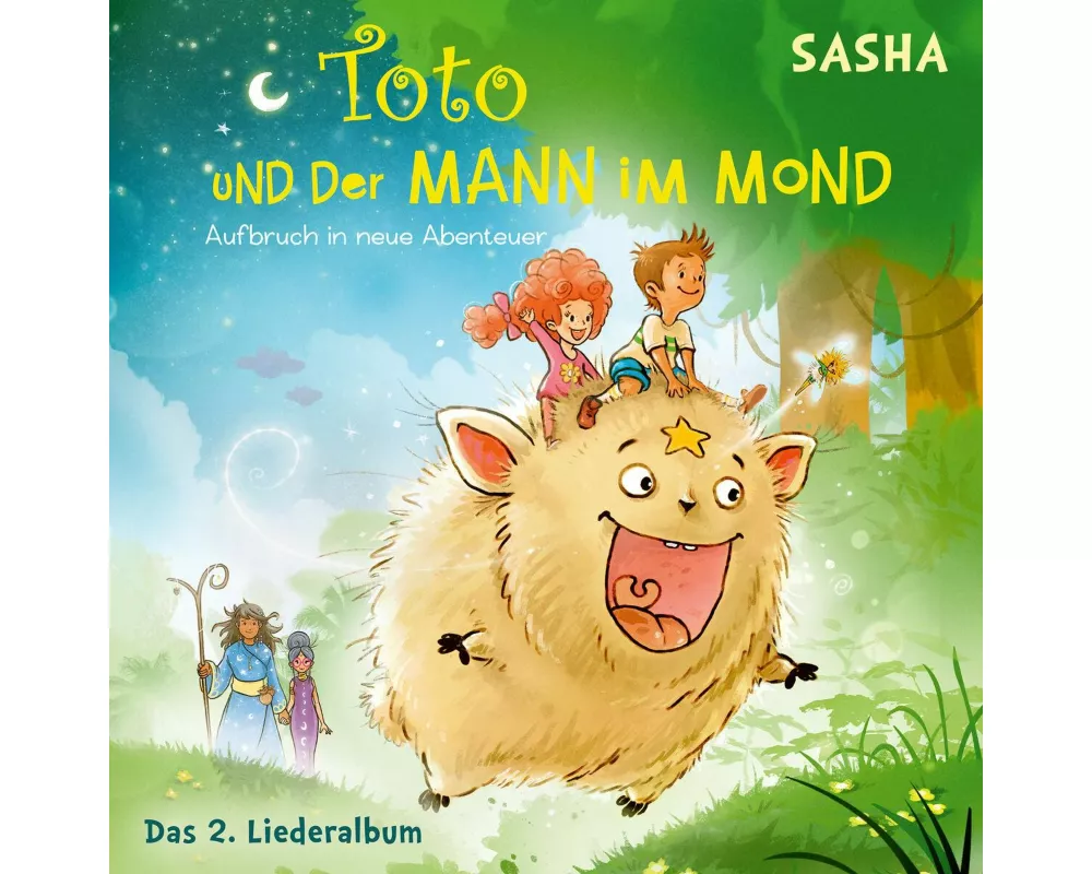Toto und der Mann im Mond 2 - Aufbruch in neue Abenteuer
