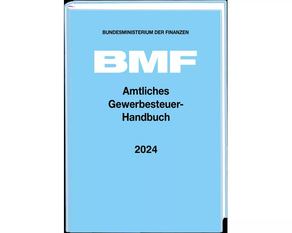 Amtliches Gewerbesteuer-Handbuch 2024