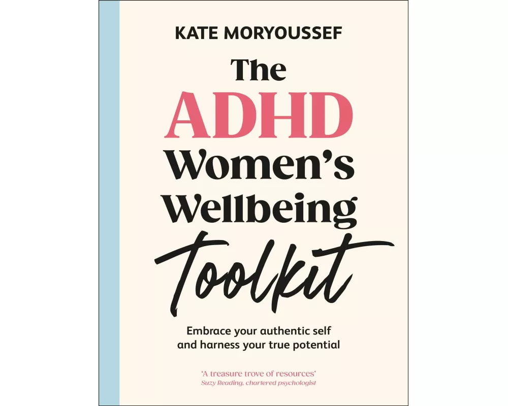 The ADHD Women's Wellbeing Toolkit