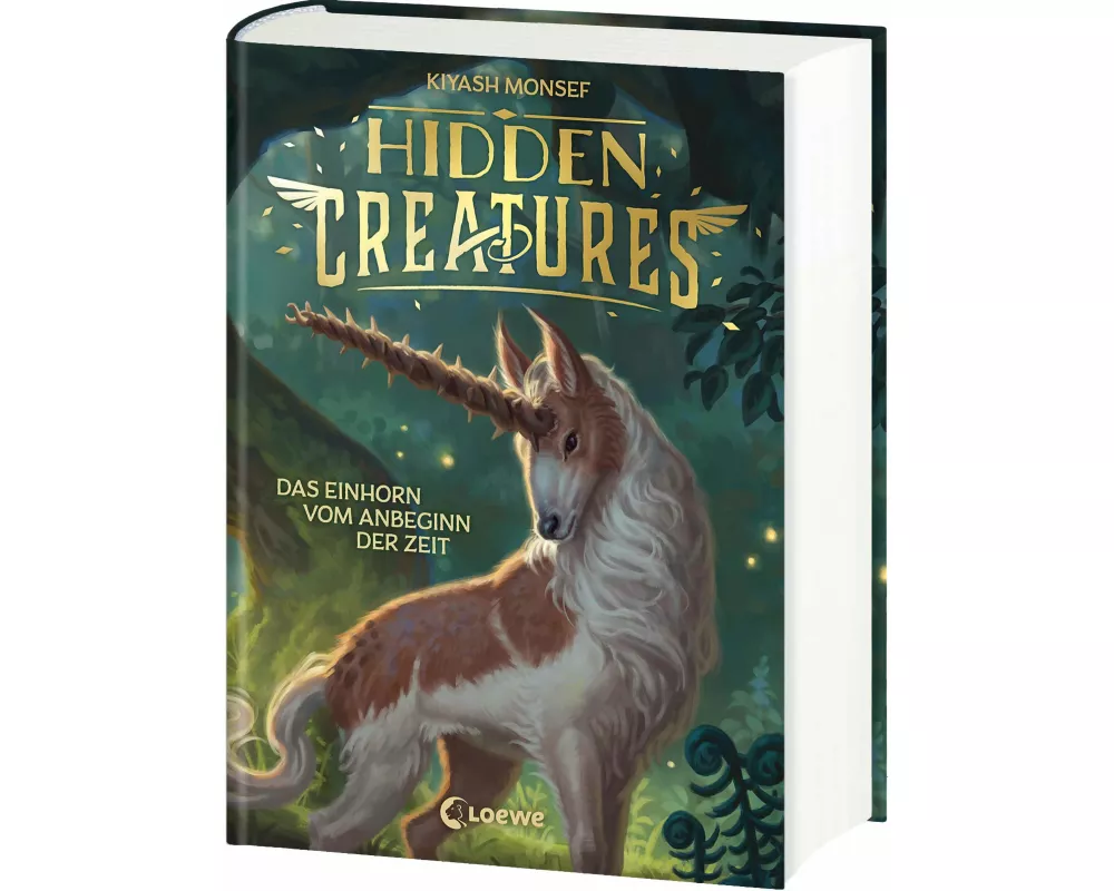 Hidden Creatures (Band 1) - Das Einhorn vom Anbeginn der Zeit