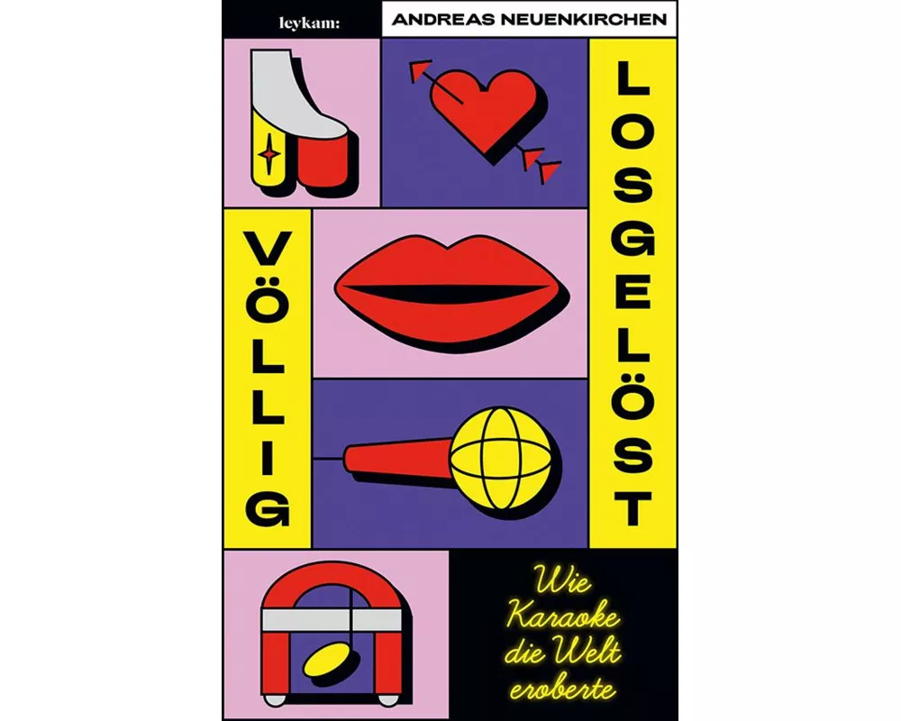 Völlig losgelöst - Wie Karaoke die Welt eroberte