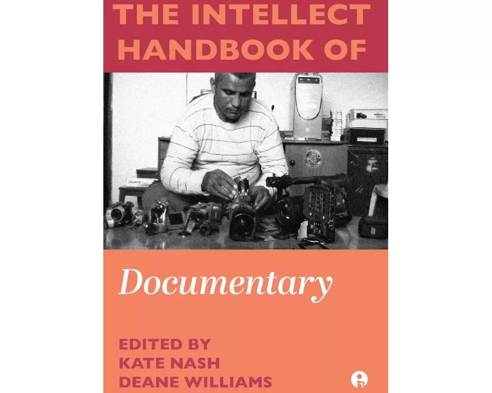 The Intellect Handbook of Documentary