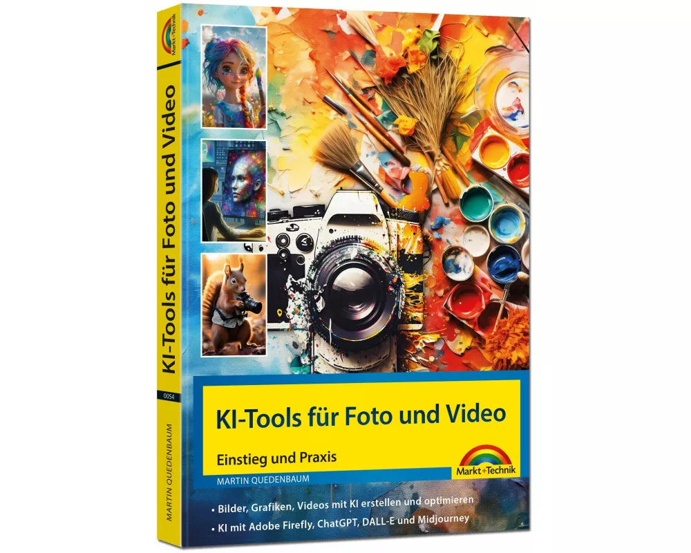KI-Tools für Foto und Video - gekonnt die KI-Programme von Adobe Photoshop, Adobe Firefly, ChatGPT, Gemini, Midjourney einsetzen