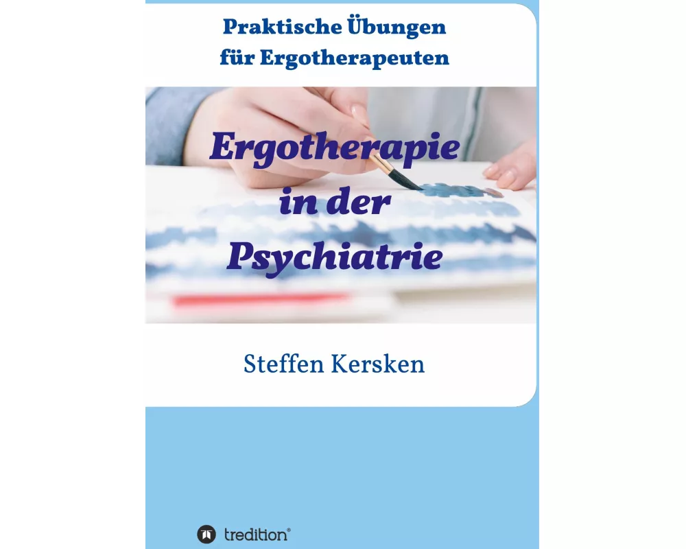 Ergotherapie in der Psychiatrie