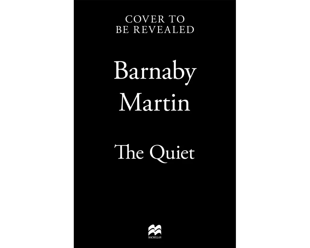 The Quiet