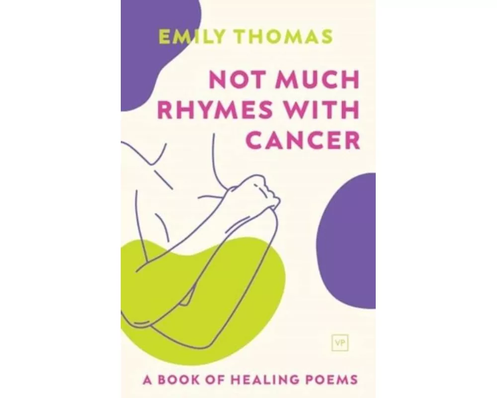 Not Much Rhymes With Cancer